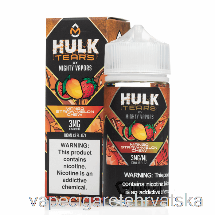 Vape Hrvatska Mango Straw Melon Chew - Hulk Tears - 100ml 3mg